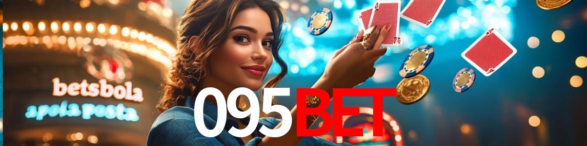 Welcome Bonus 095Bet